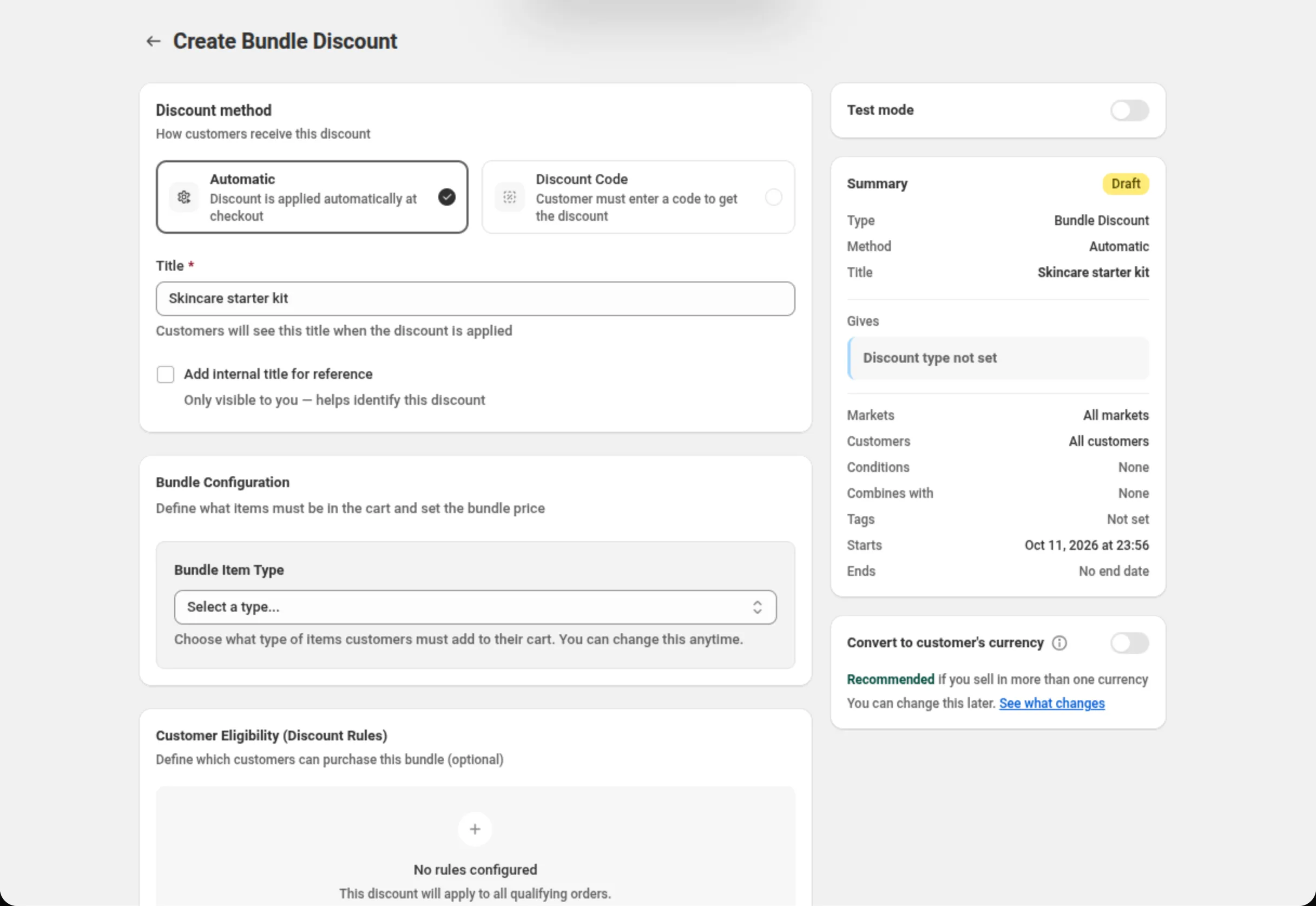 The Create Bundle Discount page with the Discount method card set to Automatic, the Title field reading Skincare starter kit, the Bundle Configuration card showing the Bundle Item Type select, the top of the Customer Eligibility (Discount Rules) card, and on the right the Summary card with the Convert to customer's currency card switched off. Above the Summary, the Test mode card, switched off