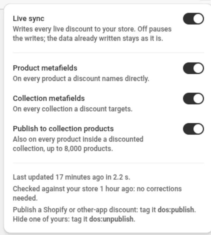 The Storefront data settings: Live sync on, Product metafields on, Collection metafields on, Publish to collection products on, then the time of the last update and a reminder of the dos:publish and dos:unpublish tags