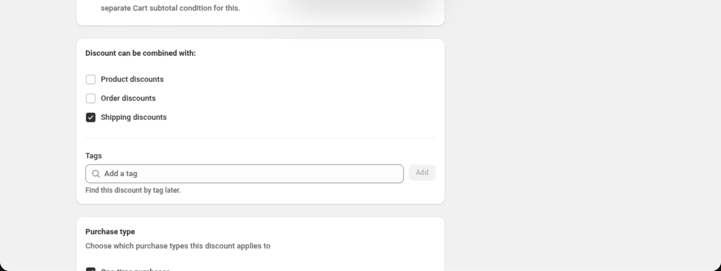 The Discount can be combined with card with Shipping discounts ticked, Product discounts and Order discounts unticked, and below them the empty Tags field with Add a tag and the help text Find this discount by tag later