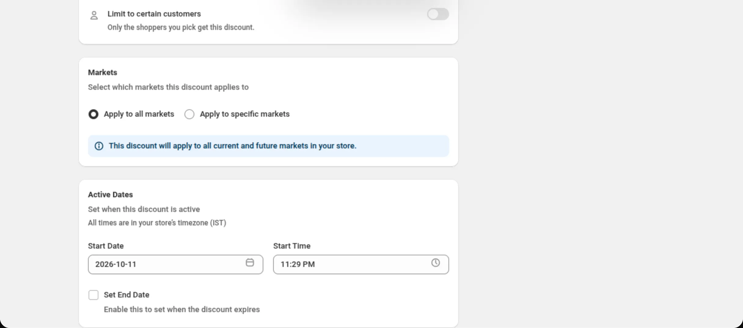The Markets card with Apply to all markets selected, and below it the Active Dates card with a start date and time, the note All times are in your store's timezone, and the Set End Date checkbox
